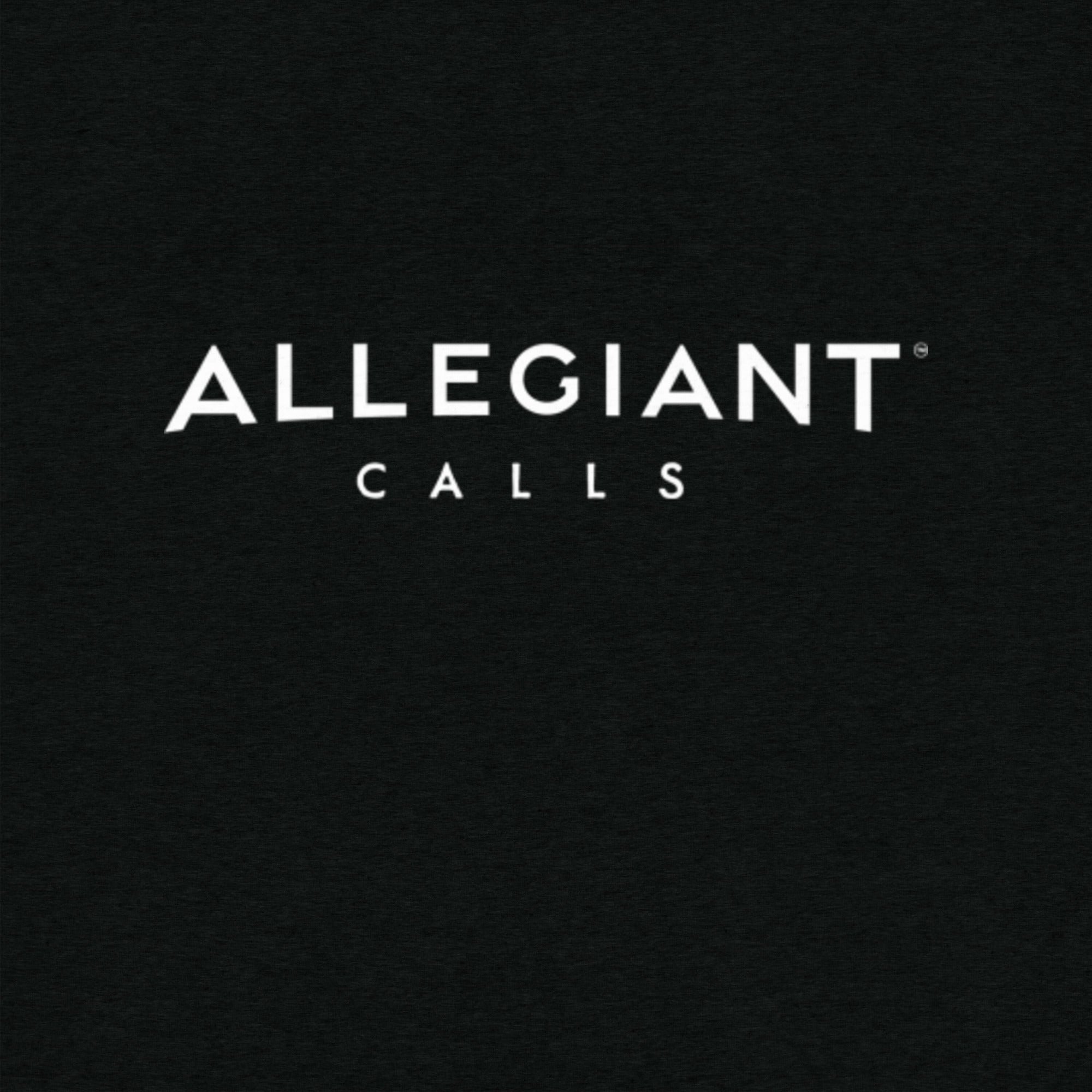 Allegiant Calls Short sleeve t-shirt